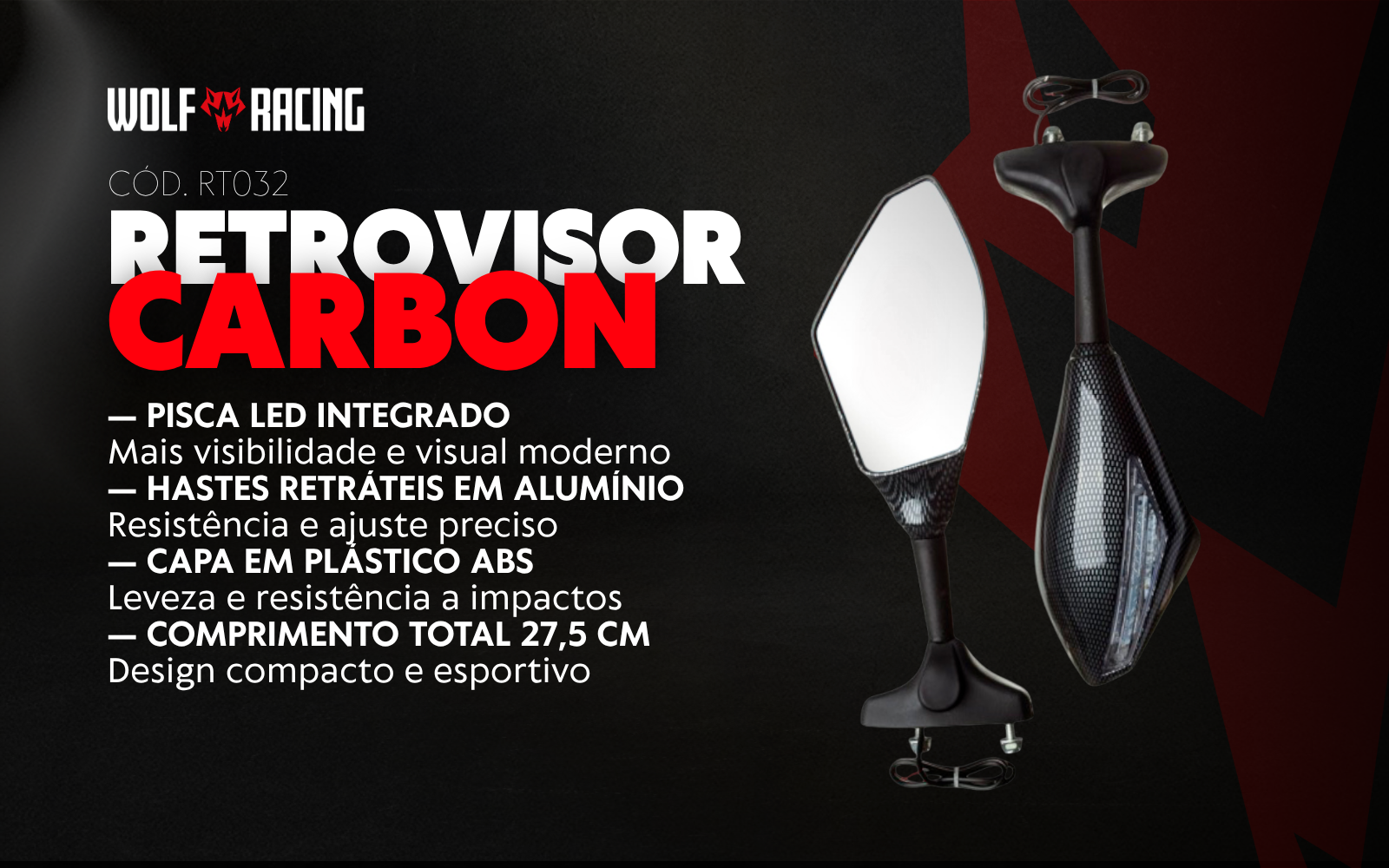 Detalhes técnicos do Retrovisor Carbon Wolf Racing